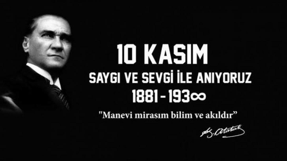 İlçe Milli Eğitim Müdürümüz Sn. Zeki GÜLMEZ'in 10 Kasım Atatürk'ü Anma Haftası Mesajı