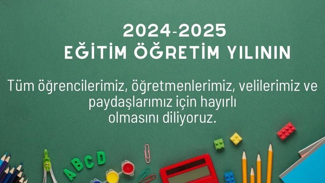 2024-2025 EĞİTİM ÖĞRETİM YILI UYUM HAFTASI BAŞLIYOR